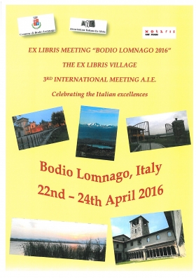 3RD INTERNATIONAL EX LIBRIS MEETING - BODIO LOMNAGO 2016 - Associaz. Italiana Ex libris